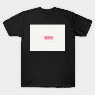 Nothing Is Permanent Eraser T-Shirt